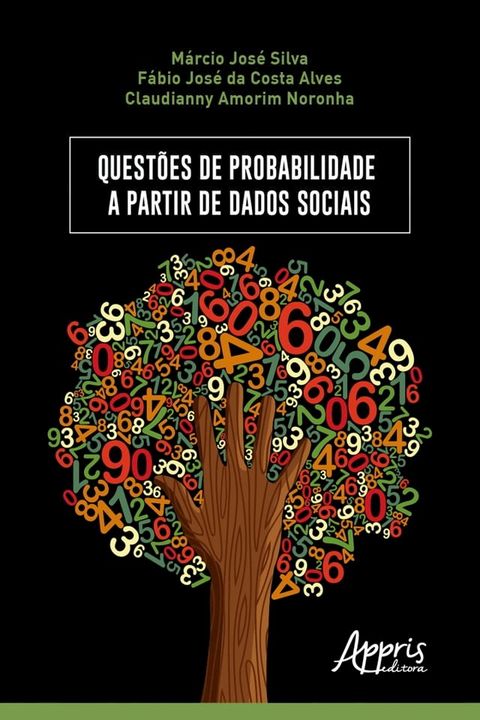 Quest&otilde;es de Probabilidade a Partir de Dados Sociais(Kobo/電子書)