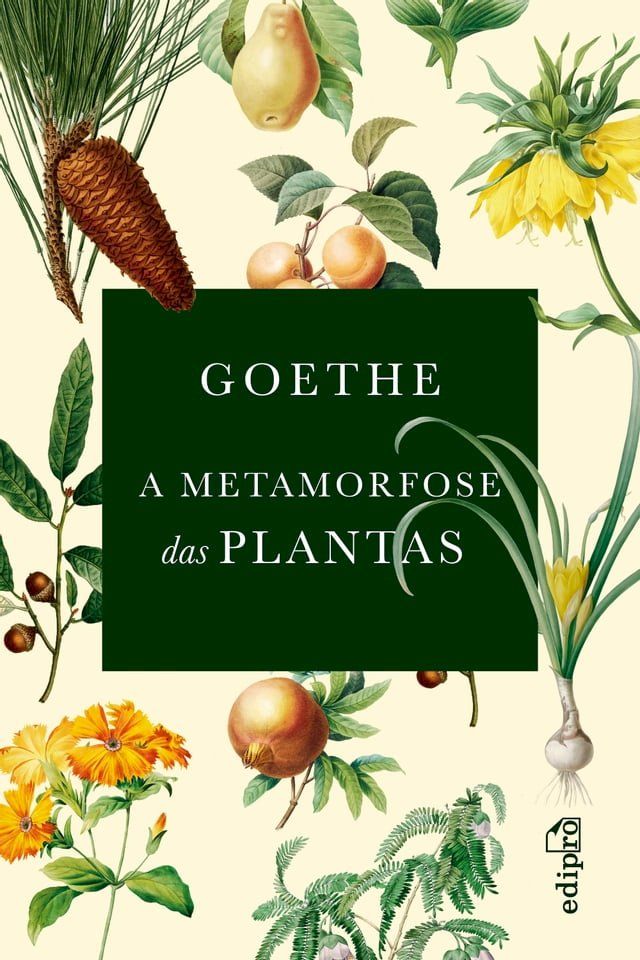  A Metamorfose das Plantas(Kobo/電子書)