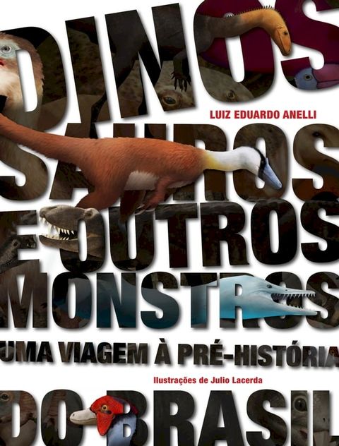 Dinossauros e outros monstros(Kobo/電子書)