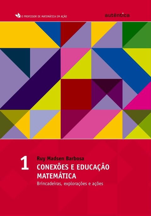 Conexões e educação matemática(Kobo/電子書)