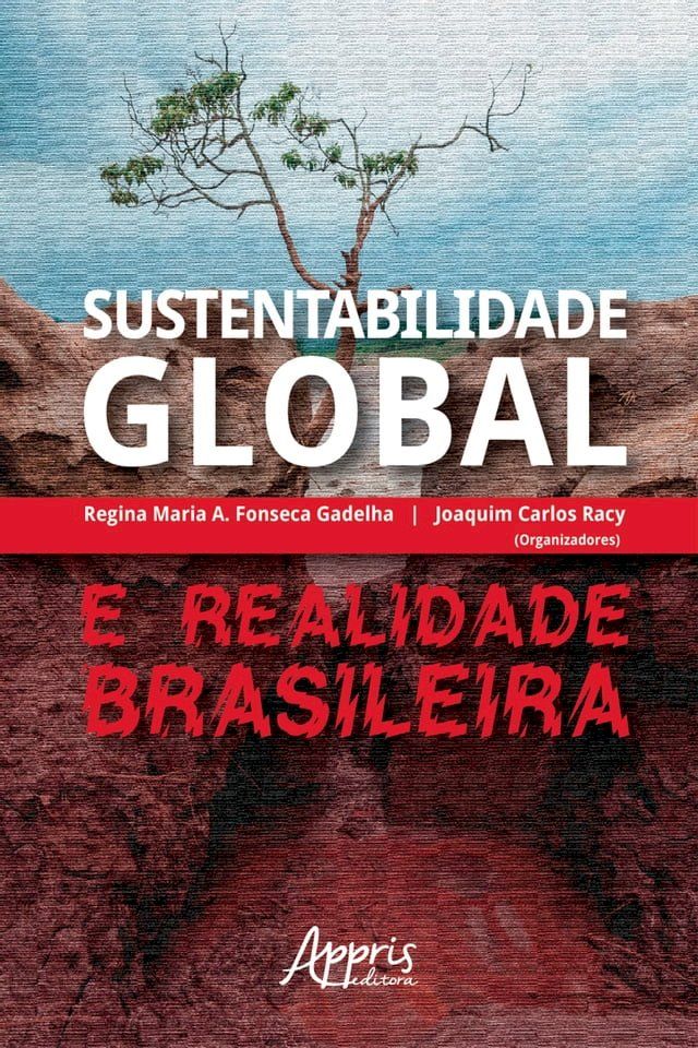  Sustentabilidade Global e Realidade Brasileira(Kobo/電子書)