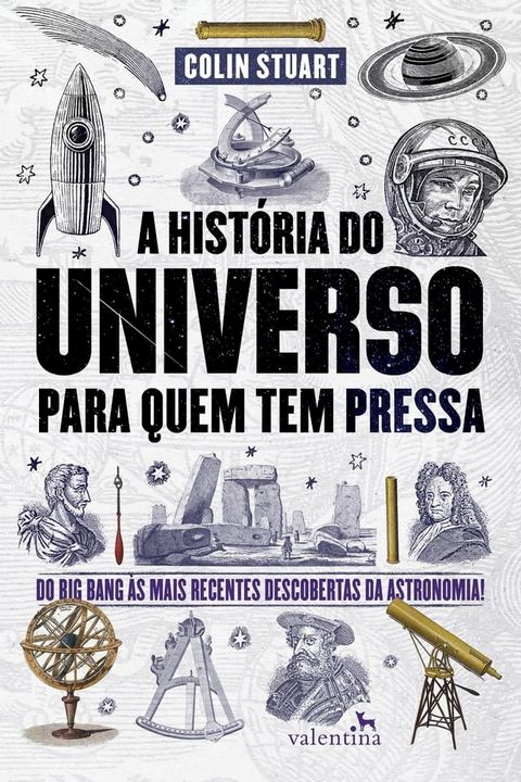 A Hist&oacute;ria do Universo para quem tem pressa(Kobo/電子書)