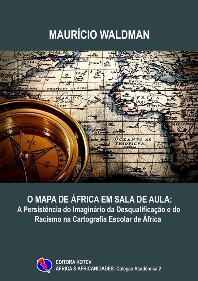  O Mapa de &Aacute;frica em Sala de Aula(Kobo/電子書)