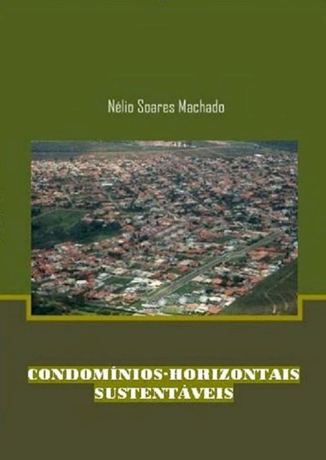  Condomínios Horizontais Sustentáveis(Kobo/電子書)