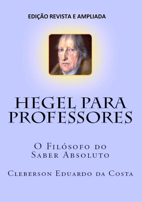 Hegel Para Professores(Kobo/電子書)