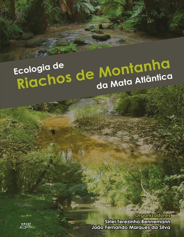  Ecologia de riachos de montanha da Mata Atlântica(Kobo/電子書)