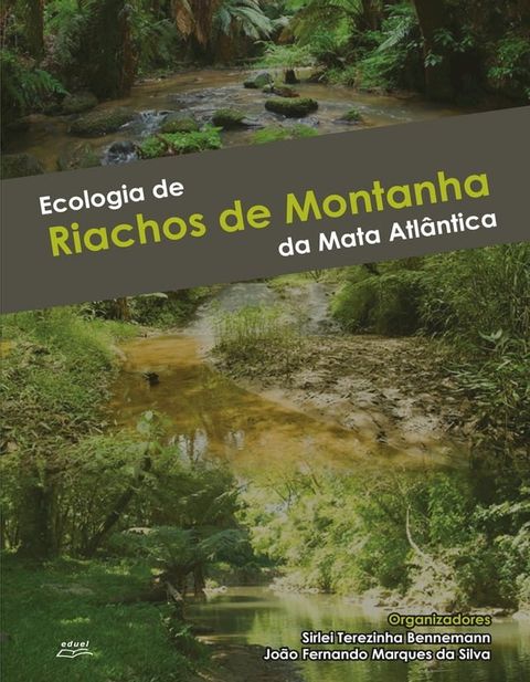 Ecologia de riachos de montanha da Mata Atlântica(Kobo/電子書)