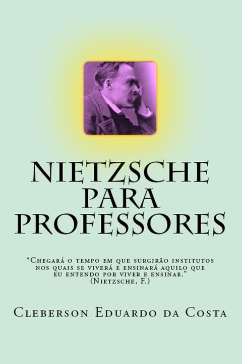 NIETZSCHE PARA PROFESSORES(Kobo/電子書)