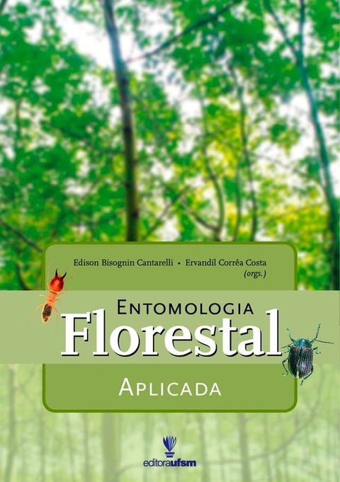 Entomologia Florestal Aplicada(Kobo/電子書)