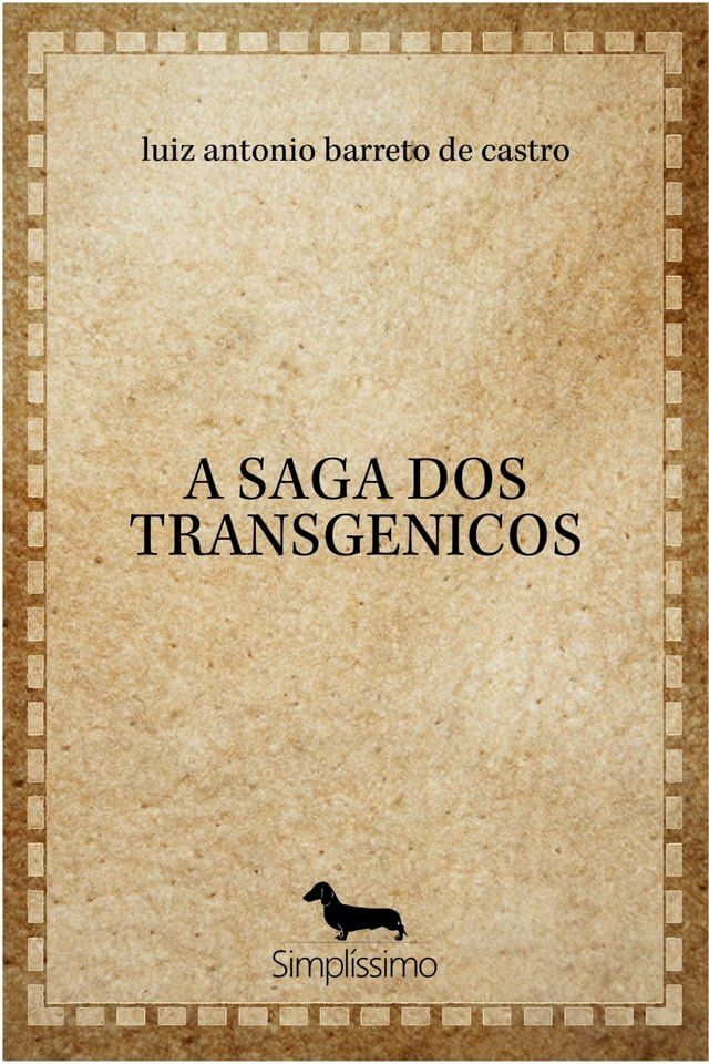  A SAGA DOS TRANSGENICOS(Kobo/電子書)