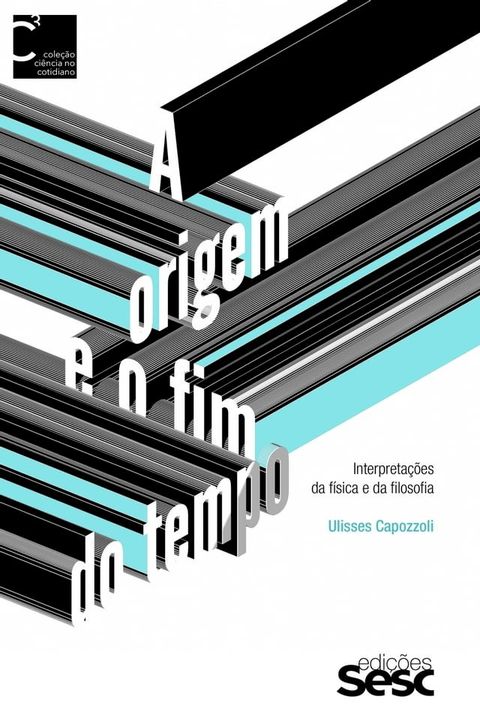 A origem e o fim do tempo(Kobo/電子書)