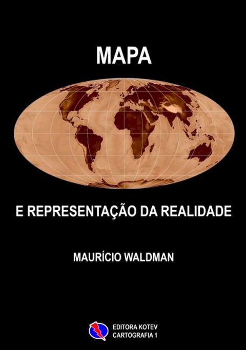 Mapa e Representa&ccedil;&atilde;o da Realidade(Kobo/電子書)