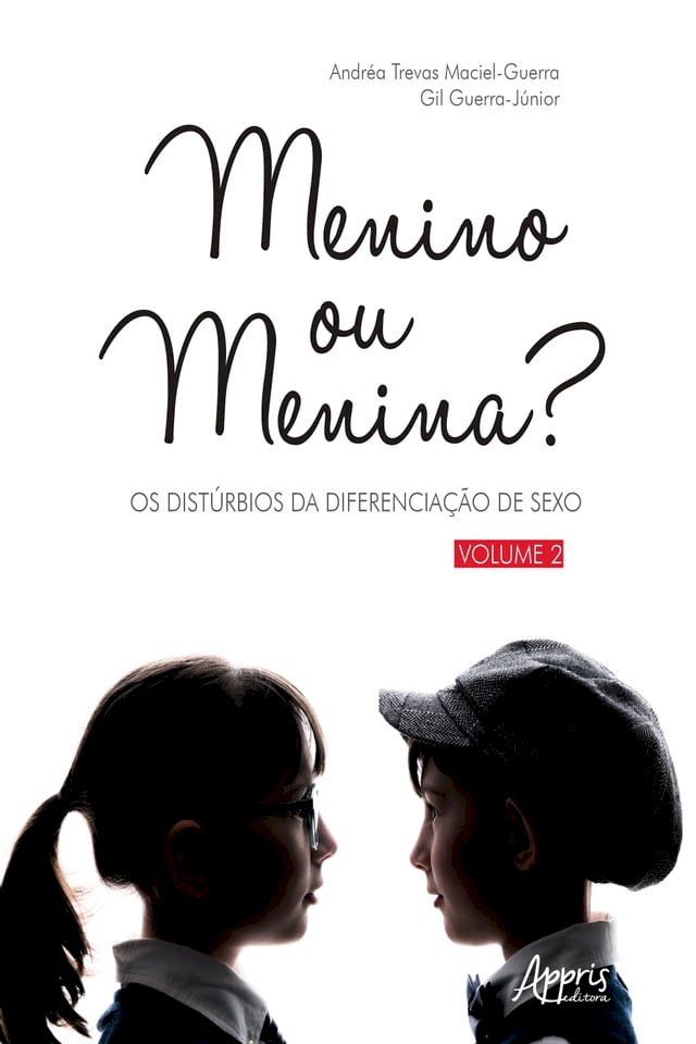  Menino ou Menina? Os Distúrbios da Diferenciação do Sexo – Vol. 2(Kobo/電子書)