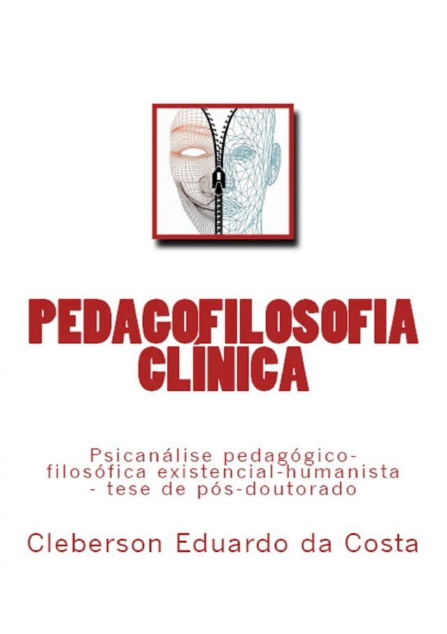  PEDAGOFILOSOFIA CL&Iacute;NICA(Kobo/電子書)