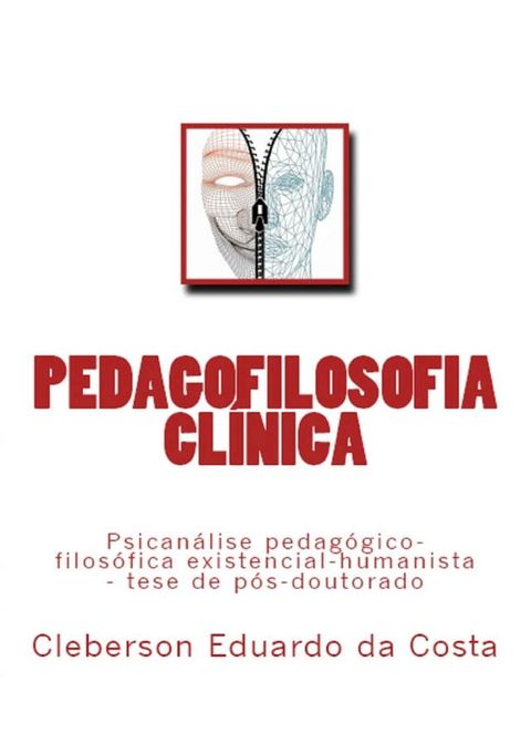 PEDAGOFILOSOFIA CL&Iacute;NICA(Kobo/電子書)