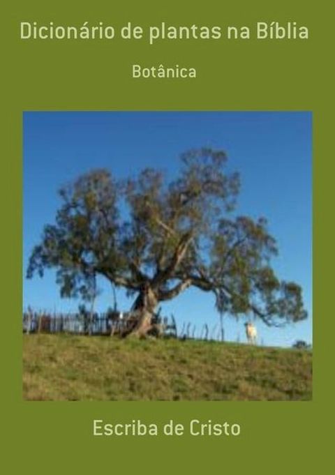 DICION&Aacute;RIOS DE PLANTAS DA B&Iacute;BLIA(Kobo/電子書)