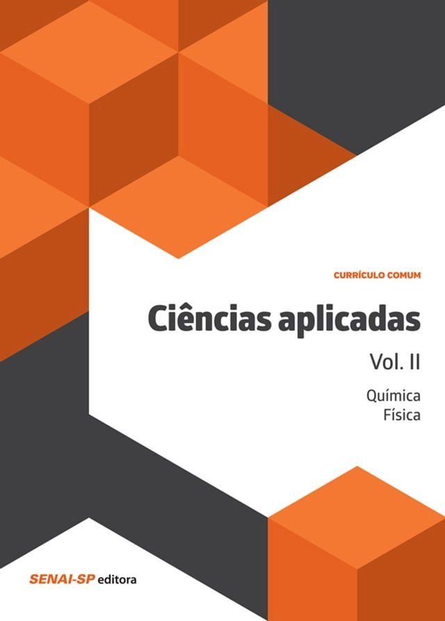  Ciências aplicadas vol. II – Química e Física(Kobo/電子書)