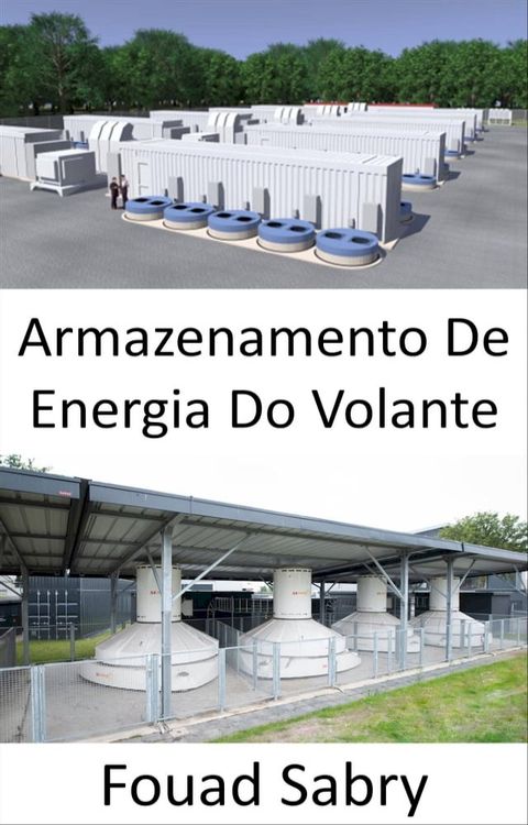 Armazenamento De Energia Do Volante(Kobo/電子書)