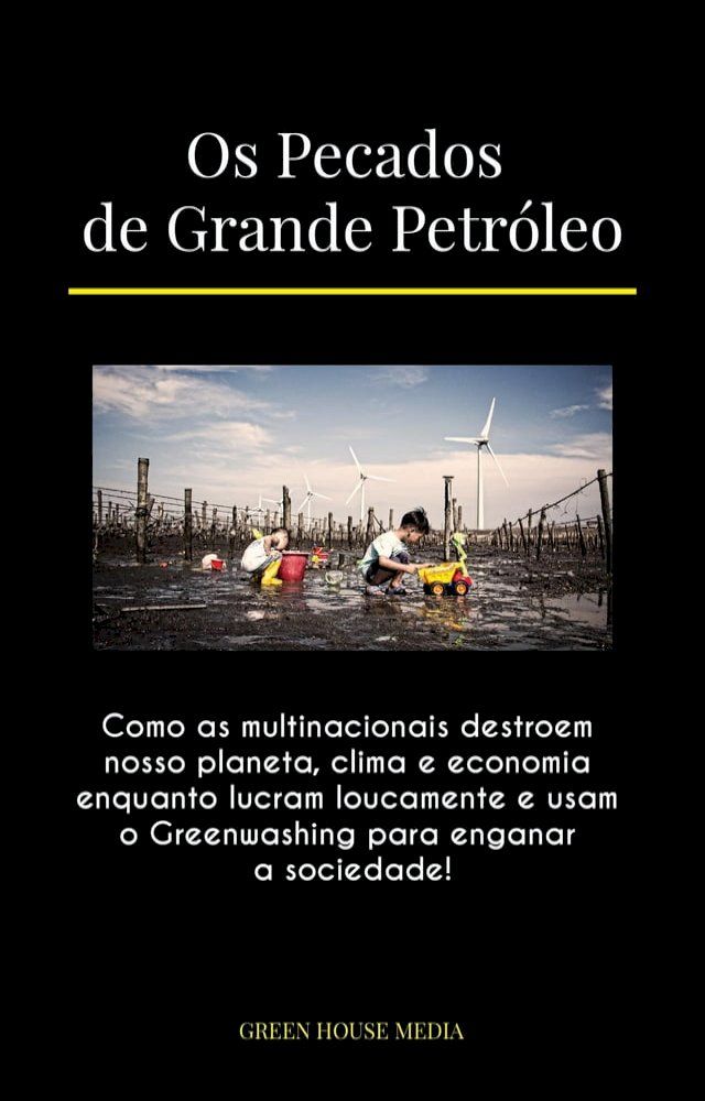  Os Pecados de Grande Petróleo(Kobo/電子書)