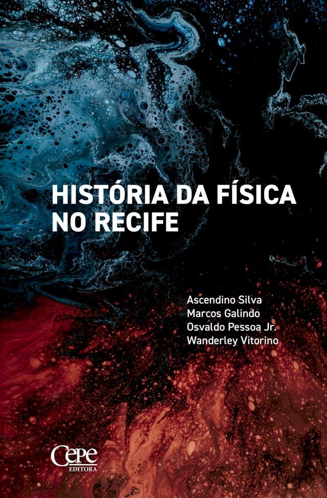  Hist&oacute;ria da f&iacute;sica no Recife(Kobo/電子書)