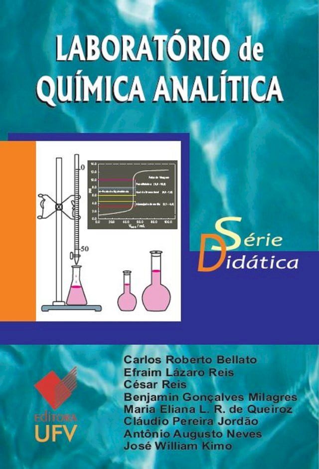  Laborat&oacute;rio de Qu&iacute;mica Anal&iacute;tica - Editora UFV(Kobo/電子書)