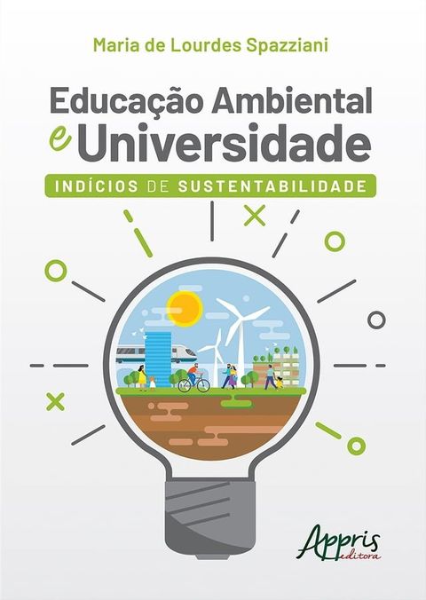 Educação Ambiental e Universidade: Indícios de Sustentabilidade(Kobo/電子書)