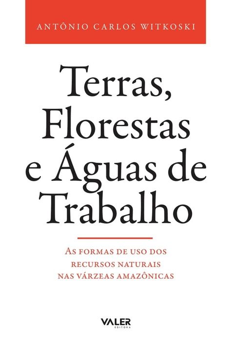 Terras, Florestas e Águas de Trabalho(Kobo/電子書)