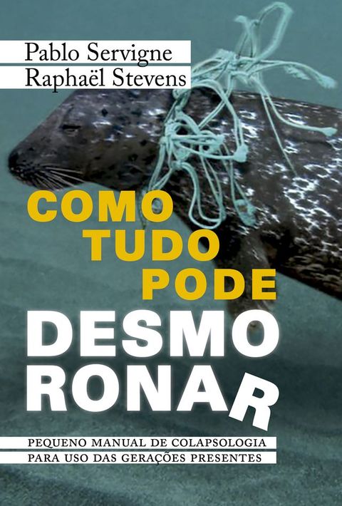 Como Tudo Pode Desmoronar(Kobo/電子書)