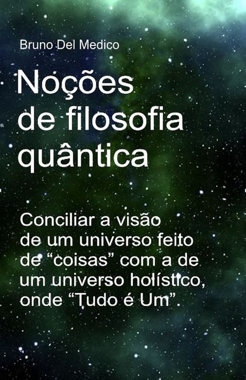 No&ccedil;&otilde;es de filosofia qu&acirc;ntica(Kobo/電子書)