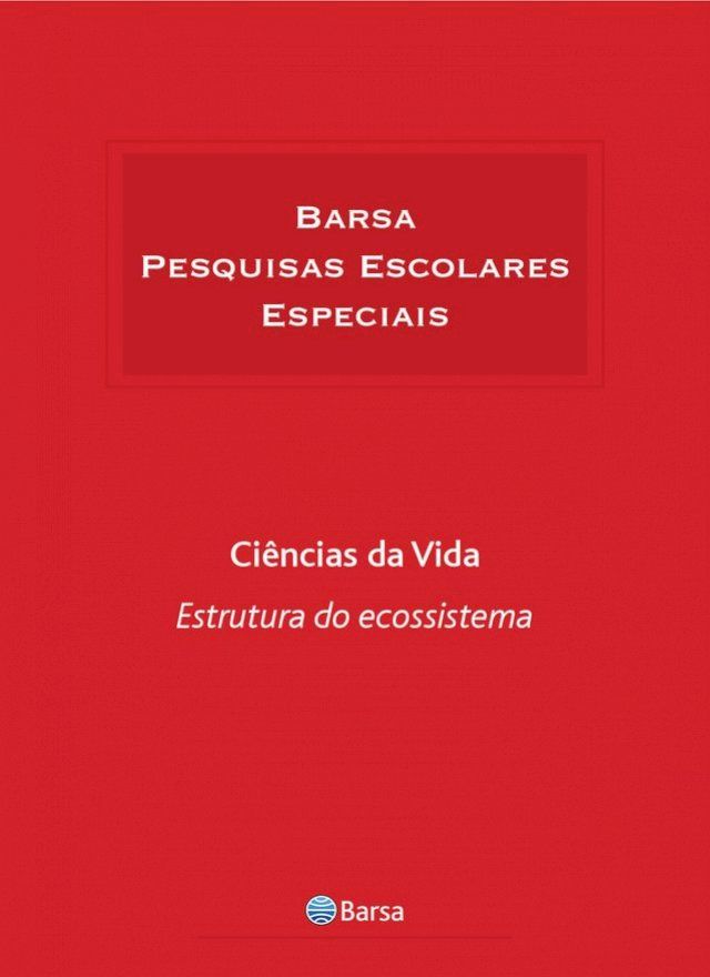  Temática - Ciências da Vida - Estrutura e Ecossistema(Kobo/電子書)