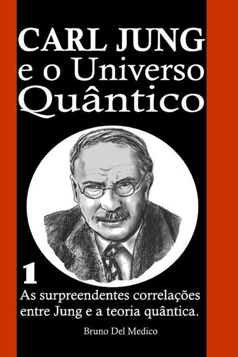 Carl Jung e o Universo Qu&acirc;ntico(Kobo/電子書)