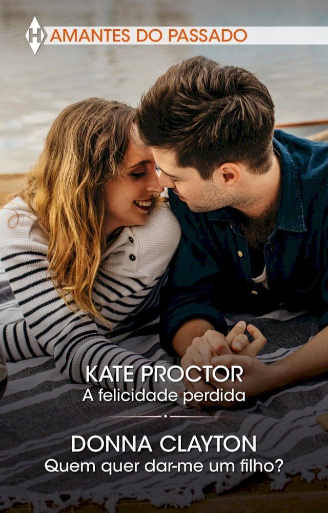  A felicidade perdida - Quem quer dar-me um filho?(Kobo/電子書)