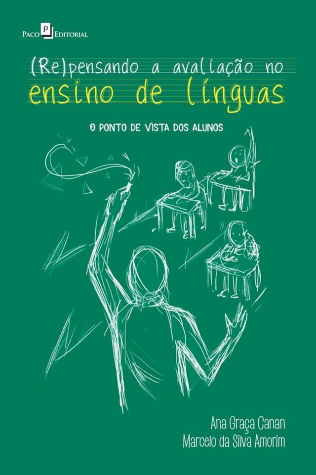  (Re)pensando a Avalia&ccedil;&atilde;o no Ensino de L&iacute;nguas(Kobo/電子書)