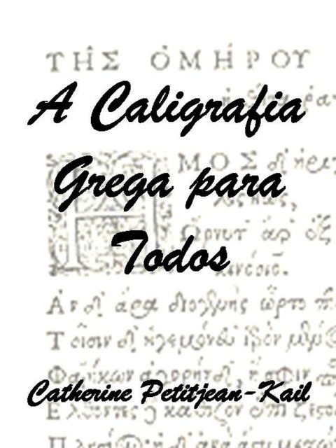 A Caligrafia Grega(Kobo/電子書)