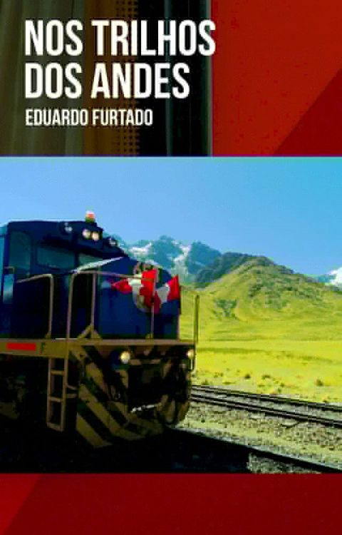 Nos Trilhos dos Andes(Kobo/電子書)