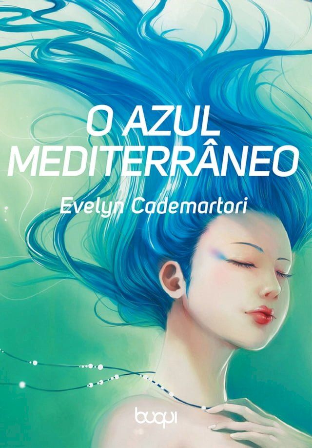  O Azul Mediterr&acirc;neo(Kobo/電子書)