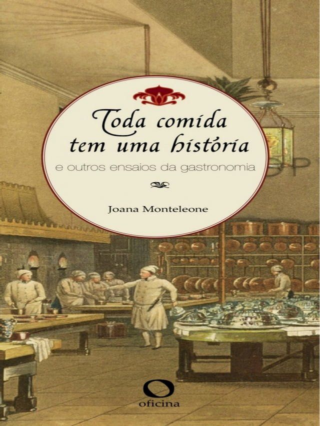  Toda comida tem uma hist&oacute;ria(Kobo/電子書)