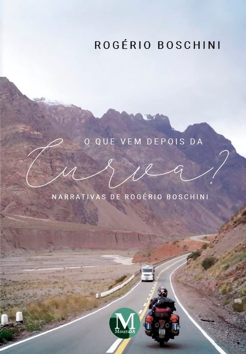 O QUE VEM DEPOIS DA CURVA?(Kobo/電子書)