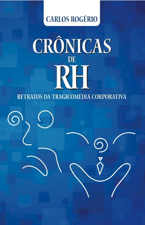 Cr&ocirc;nicas de RH(Kobo/電子書)