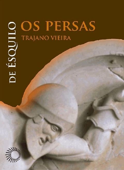 Os Persas de &Eacute;squilo(Kobo/電子書)