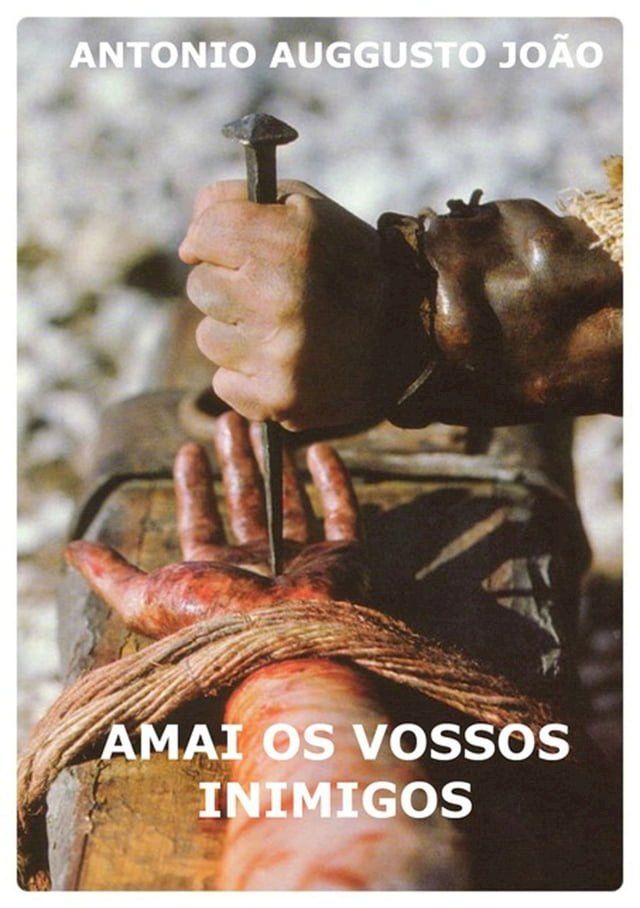  Amai Os Vossos Inimigos(Kobo/電子書)