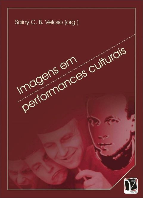 Performances culturais em imagens(Kobo/電子書)