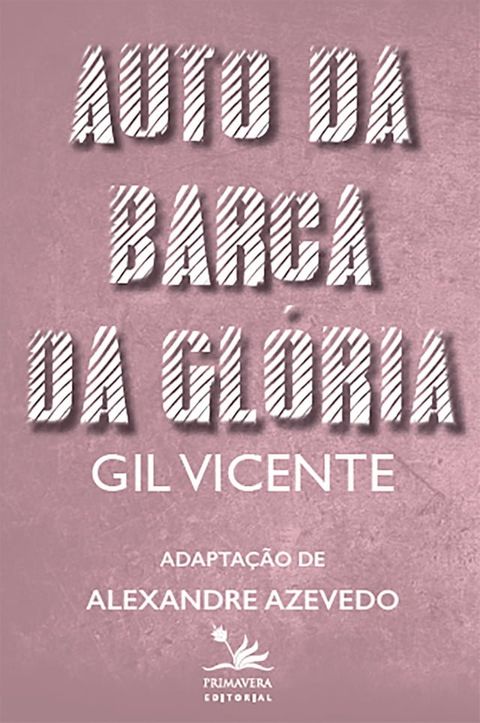 Auto da barca da gl&oacute;ria(Kobo/電子書)