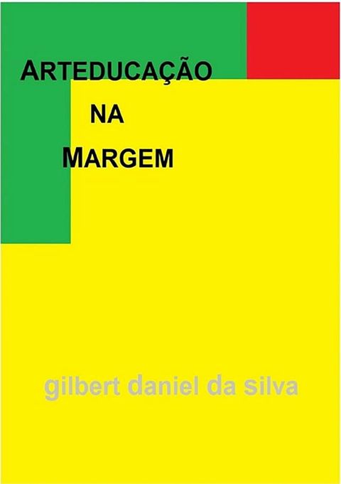 Arteduca&ccedil;&atilde;o Ou Na Margem(Kobo/電子書)