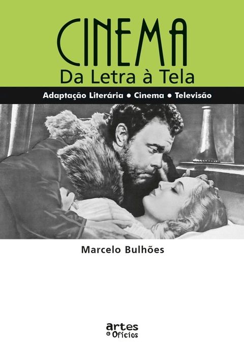 Cinema, da letra à tela(Kobo/電子書)