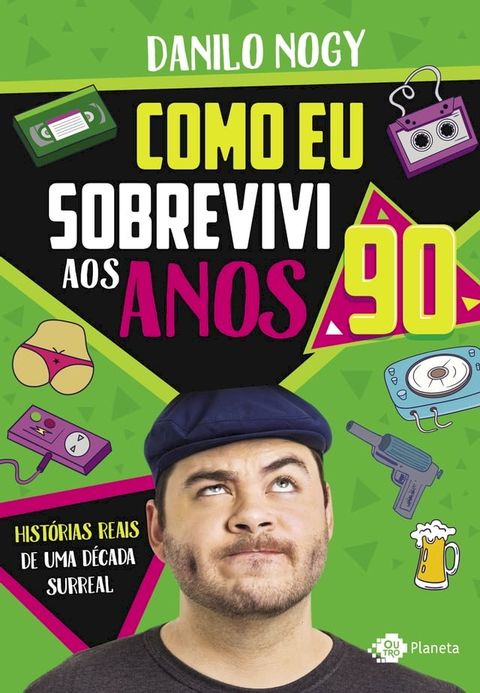 Como eu sobrevivi aos anos 90(Kobo/電子書)