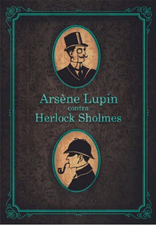  Ars&egrave;ne Lupin contra Herlock Sholmes(Kobo/電子書)