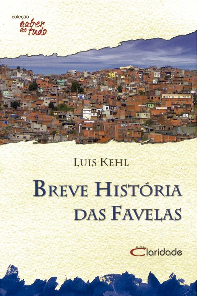  Breve história das favelas(Kobo/電子書)