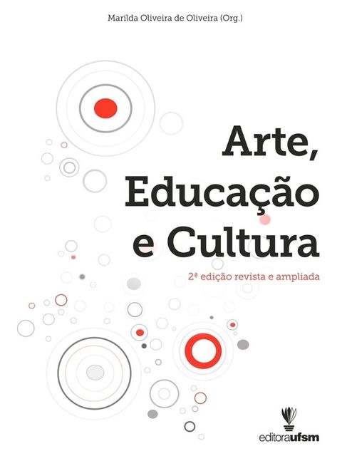 Arte, Educa&ccedil;&atilde;o e Cultura(Kobo/電子書)