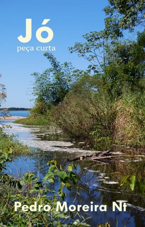 Jó: peça curta(Kobo/電子書)